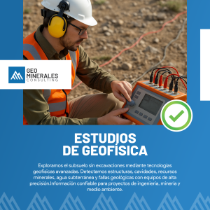 Estudios Geofísicos y Exploración del Subsuelo